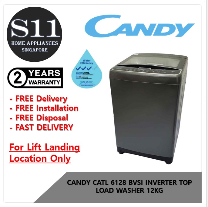 CANDY CATL 6128 BVSI INVERTER TOP LOAD WASHER 12KG **NEW MODEL** *FREE DELIVERY/INSTALL AND DISPOSE*